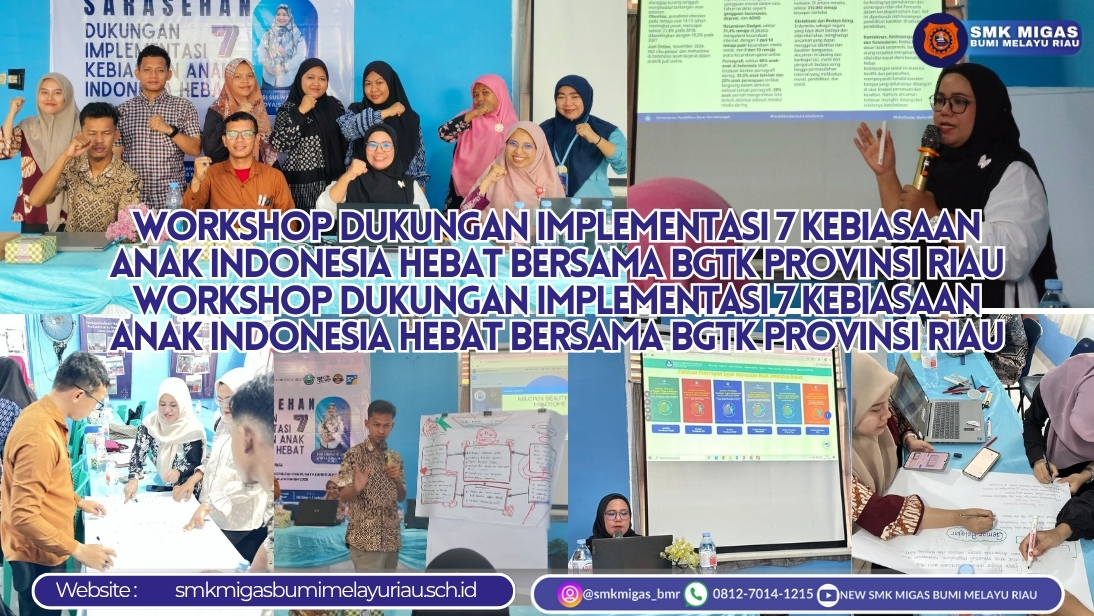 Workshop Dukungan Implementasi 7 Kebiasaan Anak Indonesia Hebat Bersama BGTK Provinsi Riau